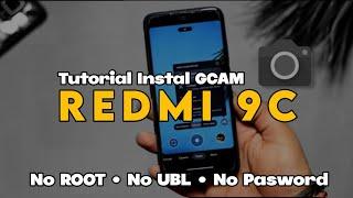 TUTORIAL INSTAL GCAM REDMI 9C TERBARU ‼️