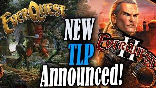 Everquest and Everquest 2 Announce the NEW Servers!