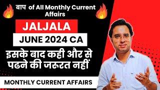 JALJALA  JUNE 2024 | MONTHLY CURRENT AFFAIRS - JUNE 2024 BY RAHUL SIR