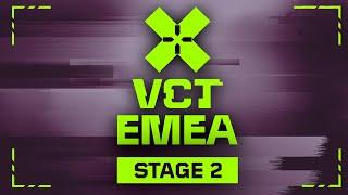 VCT EMEA Stage 2 2024 - W1D1