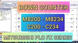 GX Works2 : Down Counter Mitsubishi PLC FX series (FXCPU) with simulation [Using M8200 and C200]