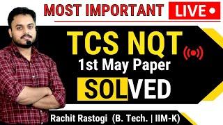 07|Live Actual Paper Solving | TCS NQT May 2021| Rachit Sir | Placement | AMCAT | Elitmus | Cocube