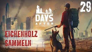 Days After (Deutsch) 29 - Auf in den Eichenwald