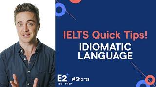 Use Idioms in IELTS Speaking! - IELTS Quick Tips #Shorts