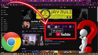 How To Remove Tab Groups From Google Chrome | Another Annoying Google Chrome Update