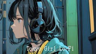 【東京少女】渋谷の片隅で。1hour Old Lofi / Shibuya Mix [ Beats to Chill & Relax ]