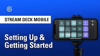 How to Set Up Elgato Stream Deck Mobile on iPhone & iPad