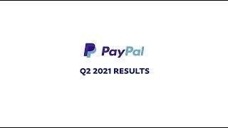 PayPal Q2 2021 Earnings Results