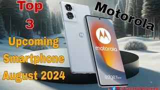 Motorola Upcoming Phones August 2024 | Moto Upcoming Smartphone, Motorola 5G Mobiles 2024