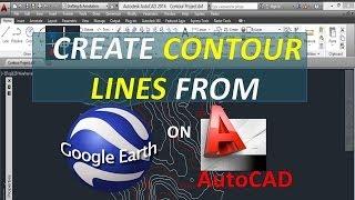 Create contour lines from Google Earth on AutoCAD - (Free - Open Source)