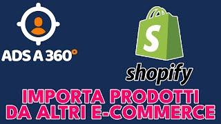 Come importare prodotti su Shopify da altri ecommerce con un file CSV