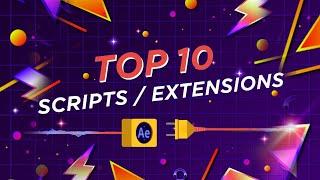 Top 10 After Effects Scripts and Extensions - FASTER WORKFLOW!