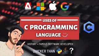 Use of C Programming in daily life| Application of C Programming