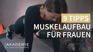 9 Tipps für den Muskelaufbau bei Frauen | Krafttraining für Anfänger | Fitness Muskeltraining