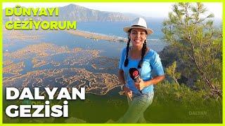 Dünyayı Geziyorum - Dalyan | 12 Eylül 2021