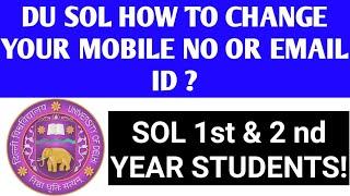 DU SOL HOW TO CHANGE YOUR EMAIL ID & PHONE NUMBER 2021! DU SIL OPEN BOOK EXAMS 2021! DU SOL OBE 2021