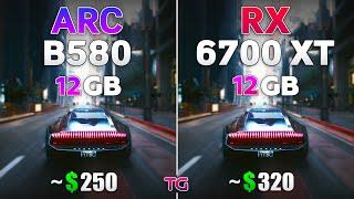 ARC B580 vs RX 6700 XT - Test in 10 Games