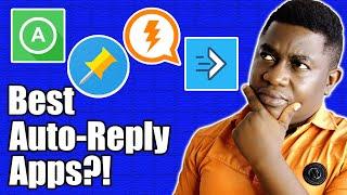 Best Auto-Reply Apps for WhatsApp [No Root] | Auto-Reply Made Easy