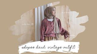 shopee haul: vintage outfit // mulai dari 27ribuan #shopeehaul #citraamr