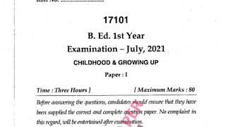 Mdu B Ed 1st Year Childhood & Growing UP Question paper 2021