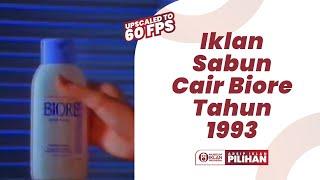 Iklan Sabun Cair Biore (1993) [Upscaled to 60fps]