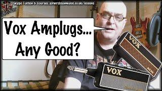 Vox Amplugs... Any Good?