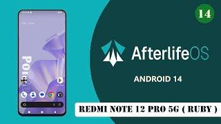 TUTORIAL FLASH CUSTOM ROM AFTERLIFE OS V7.2 POLITE ( ANDROID 14 ) - REDMI NOTE 12 PRO 5G (RUBY)