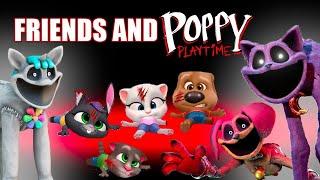 Poppy Playtime EAT ALL FRIENDS - Talking tom and Friends