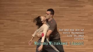 June 29, 2017, Zen & the Art of Dance Mechanics, Performance Tom Weksler & Mayumu Minakawa