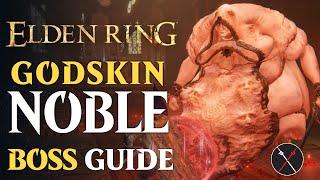 Godskin Noble Boss Guide - Elden Ring Godskin Noble Boss Fight