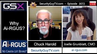 Security Guy TV 3072 - Ai-RGUS with Joelle Grunblatt CMO, Erez Sharoni & Eric Jackel at #GSX2024