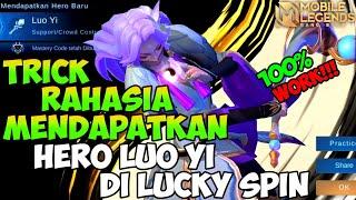 TUTORIAL CARA MENDAPATKAN HERO LUO YI DI LUCKY SPIN 2021 - MOBILE LEGENDS