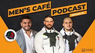 Men's Café Podcast Episode 01.