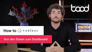 How to Tableau - Von den Daten zum Dashboard