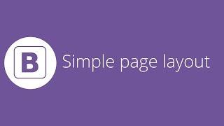 Bootstrap tutorial 22 - Creating a simple page layout (final video)