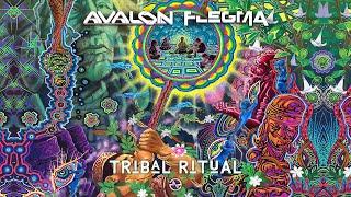 Avalon & Flegma - Tribal Ritual