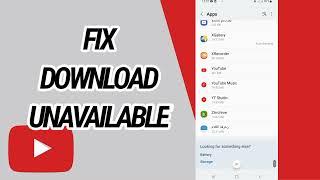 How To Fix And Solve Download Unavailable On Youtube