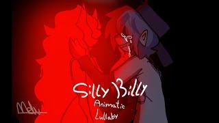 Silly Billy Lullaby/Animatic