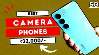 best camera phone under 12000 5g 2024 | Best 5G Camera Phone Under 12000