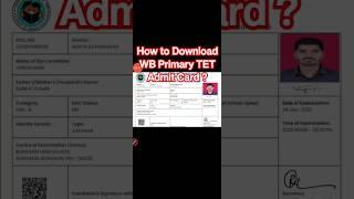 WB Primary TET Admit 2023 Kaise Download Kare ? How to Download WB TET Admit Card ? Download Link