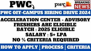 PWC OFF-CAMPUS HIRING DRIVE 2024 | ANY GRADUATE CAN APPLY | NO % CRITERIA |APPLY NOW BEFORE DEADLINE