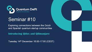 Quantum Delft Seminar #10: Qblox & Qilimanjaro