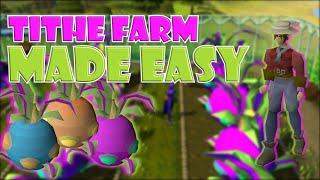 UPDATED Quick Guide to Tithe Farm in OSRS