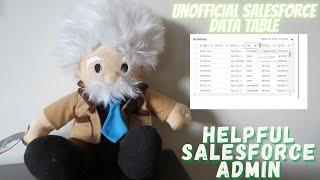 Unofficial Salesforce Data Table