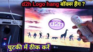 Videocon d2h logo stuck | Videocon d2h logo problem | d2h box hang