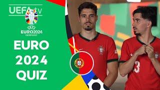 Portugal EURO 2024 QUIZ ft. DANILO, PEPE, VITINHA & NETO