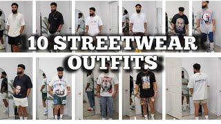 10 SPRING/SUMMER STREETWEAR OUTFITS IDEAS ️