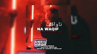 NA-WAQIF (Official Music Video) | Prod. MEMAIR