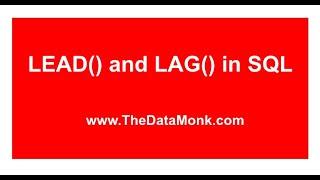 LAG() and LEAD() in SQL | Part 10 | Data Science Interview Questions