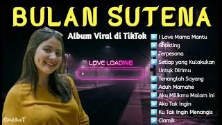 Bulan Sutena | Album Viral di Tiktok